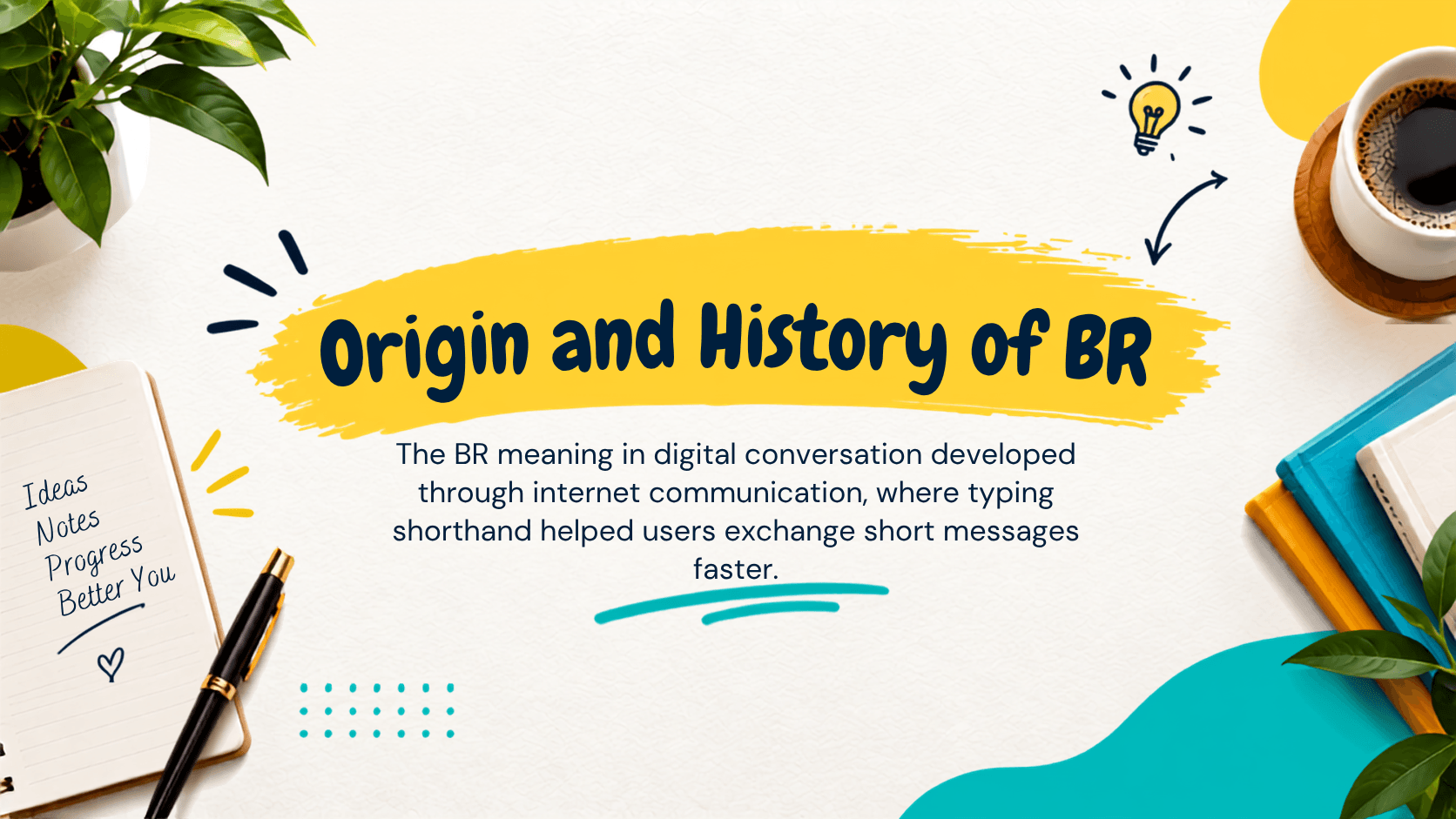 BR Meaning in Text