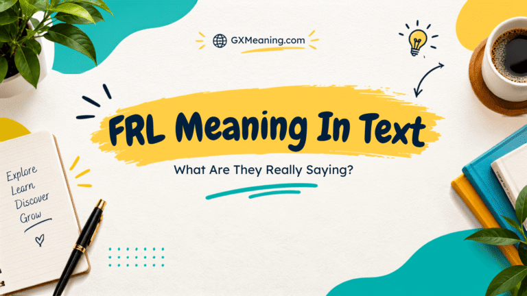 FRL Meaning in Text