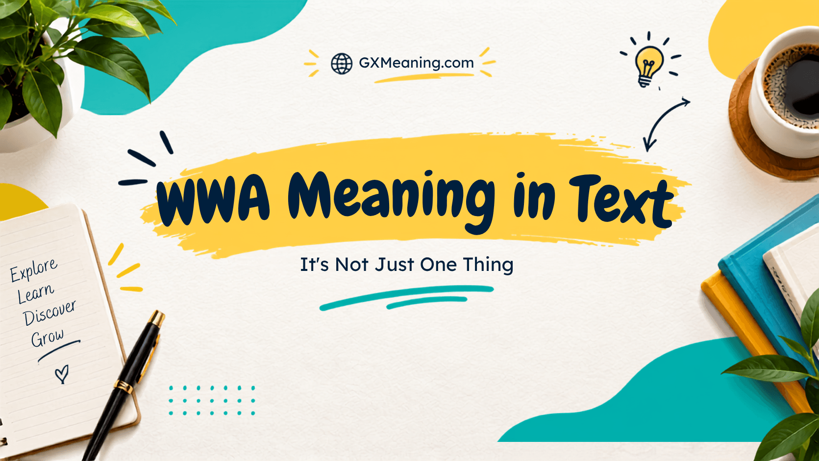 WWA Meaning in Text