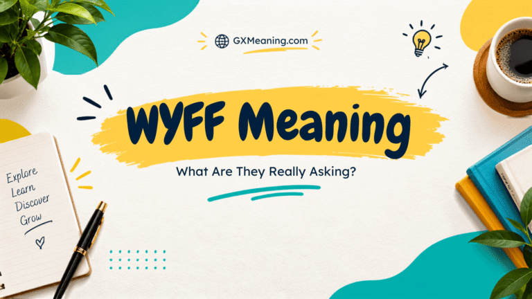WYFF Meaning